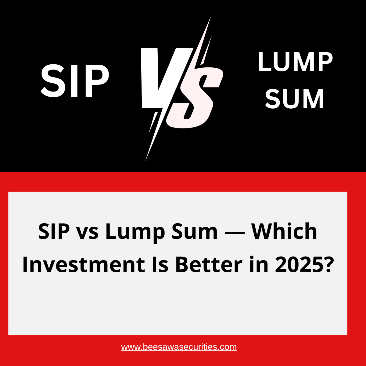 SIP vs Lump Sum