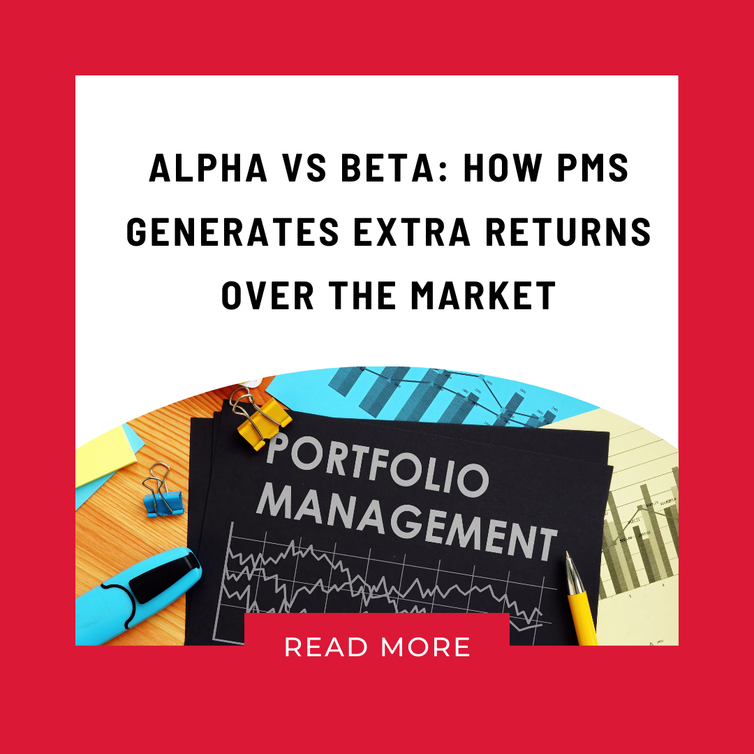 Alpha vs Beta: How PMS Generates Extra Returns Over the Market