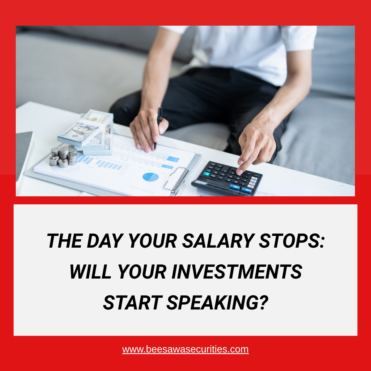 The Day Your Salary Stops: Will Your Investments Start Speaking?