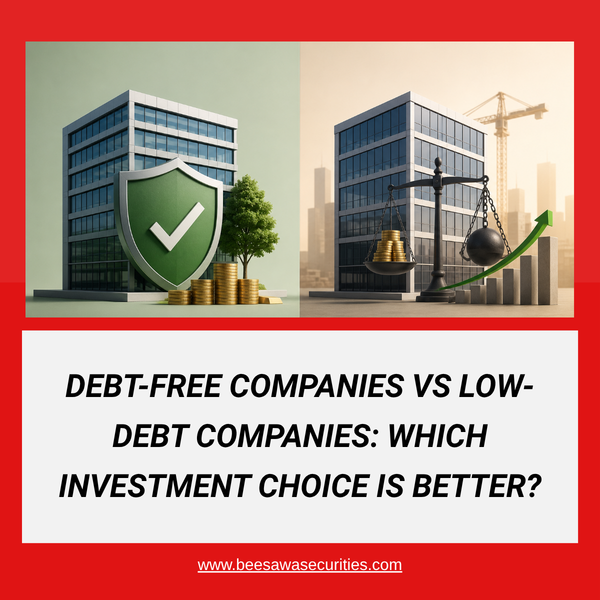 Debt-Free Companies vs Low-Debt Companies