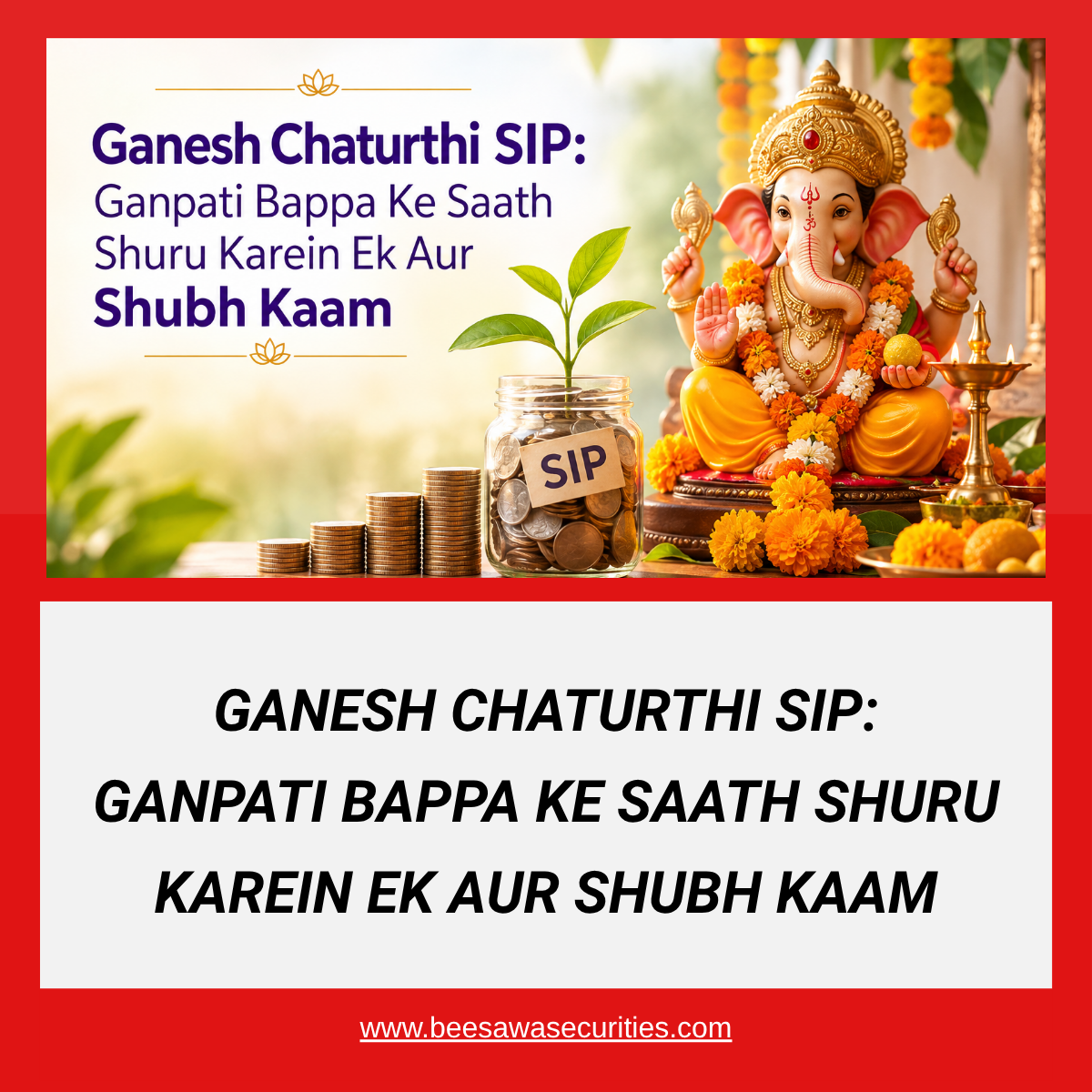 Ganesh Chaturthi SIP