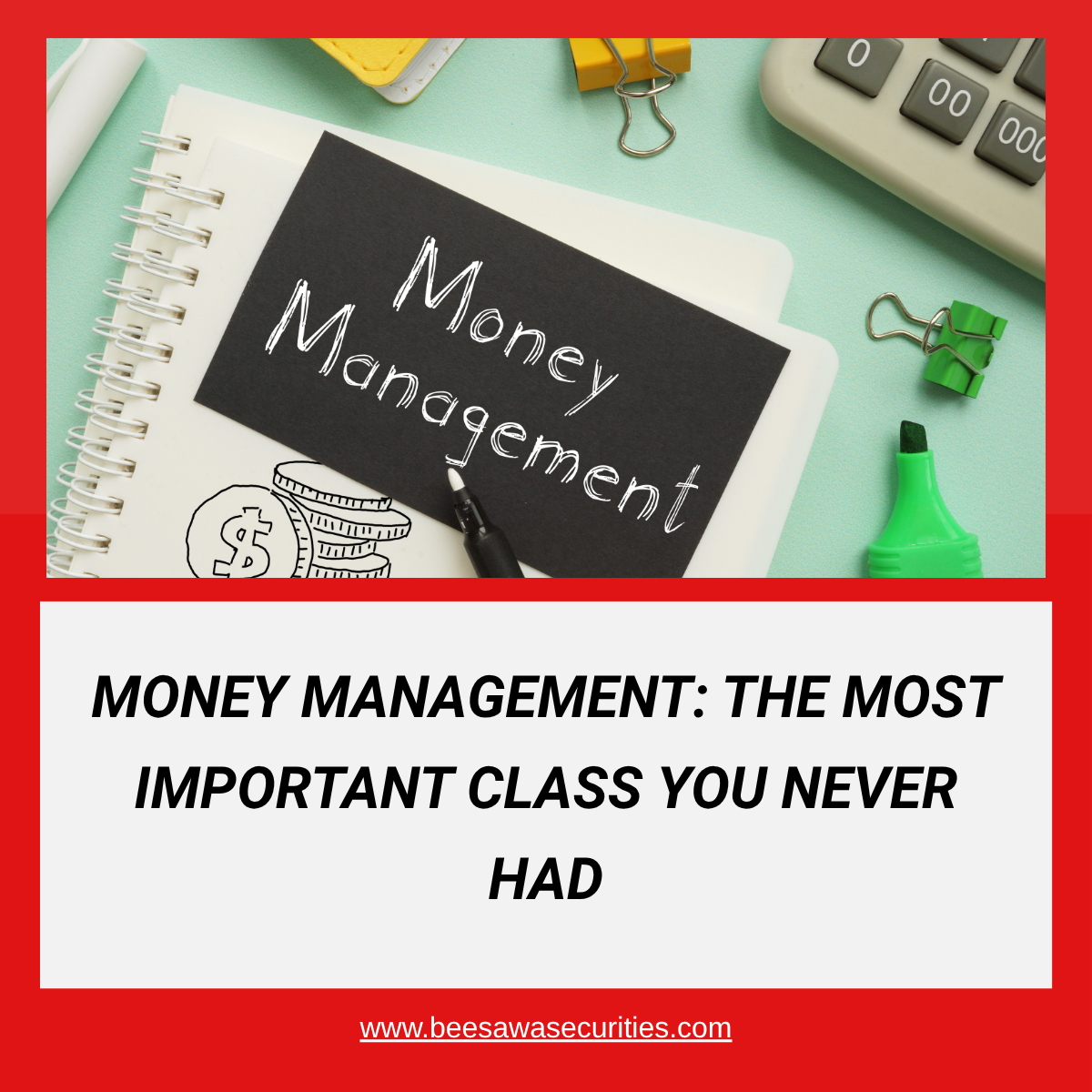 Money Management: The Most Important Class You Never Had